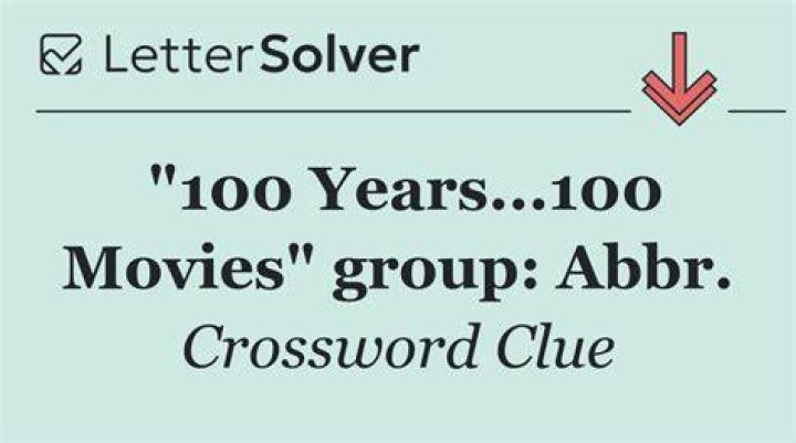“100 Years … 100 Movies” listmaker, for short Crossword Clue