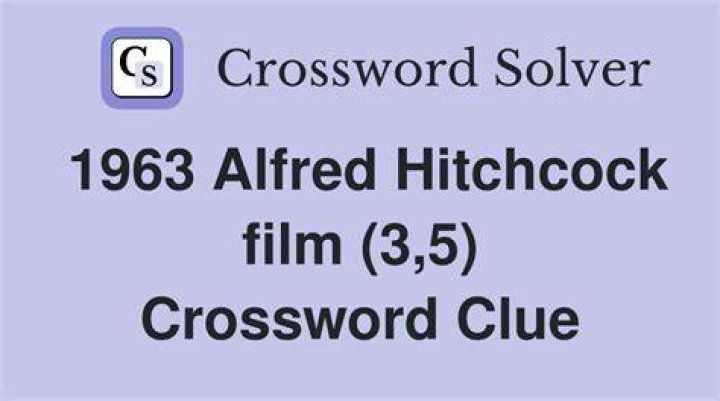 1938 Alfred Hitchcock mystery Crossword Clue