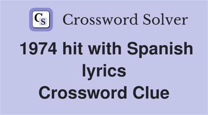 1987 #1 hit with Spanish lyrics Crossword Clue