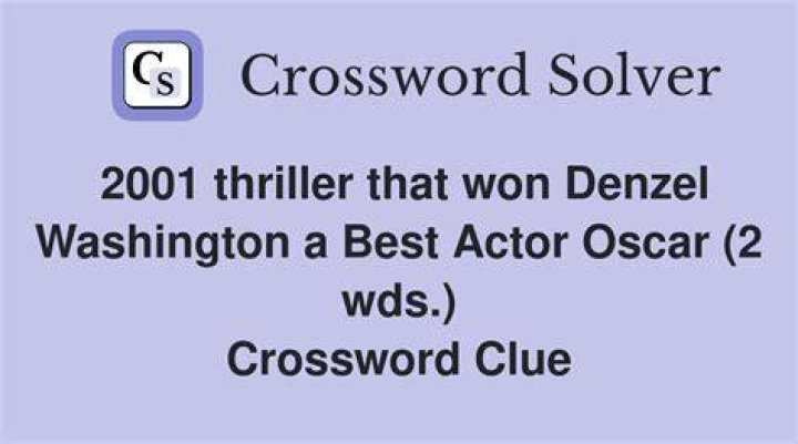 1989 film for which Denzel Washington won Best Supporting Actor Crossword Clue