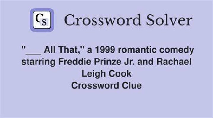 1999 rom-com with Freddie Prinze Jr. and Rachael Leigh Cook Crossword Clue