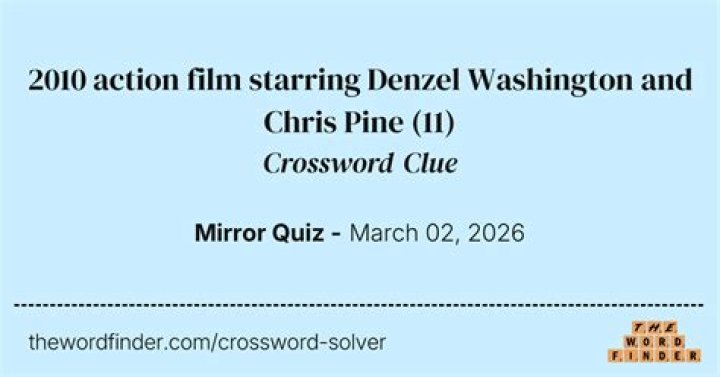 2010 Denzel Washington title role Crossword Clue