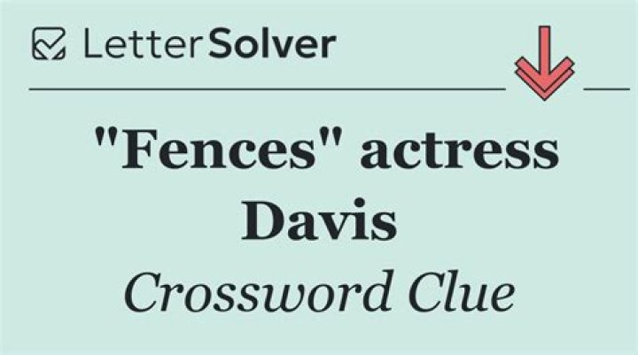 Actress Viola of “Fences” Crossword Clue