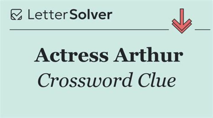 Actress with the same initials as Linda Marolla, her role in “Arthur” Crossword Clue