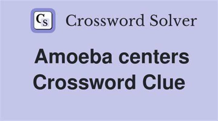 Amoeba feature Crossword Clue