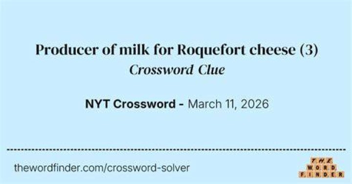 Answer to “What is Roquefort or Brie?”? Crossword Clue