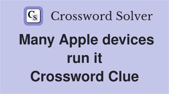 Apple devices run on it Crossword Clue