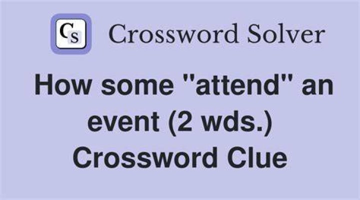 Attend, as an event Crossword Clue