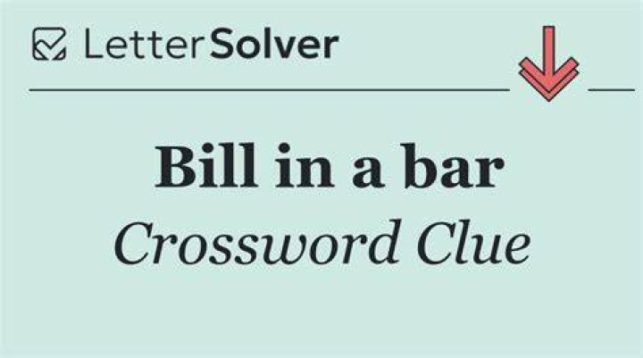 Bar bill Crossword Clue