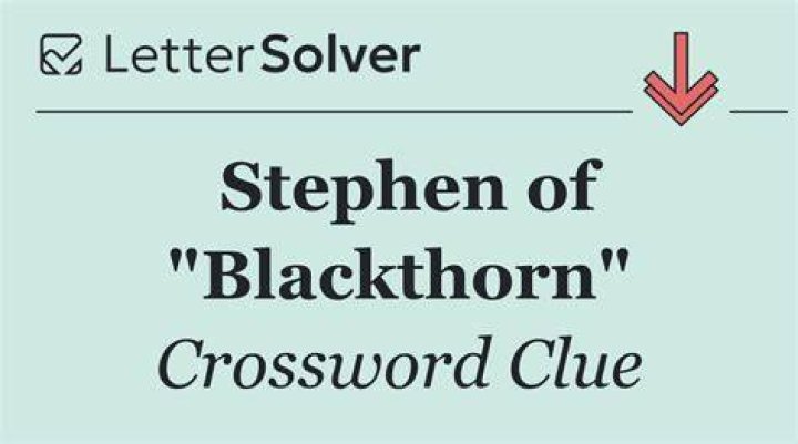 Blackthorn Crossword Clue