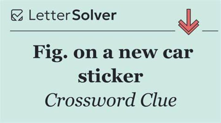 Car sticker fig. Crossword Clue