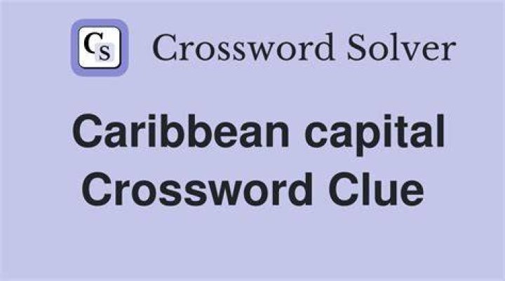 Caribbean capital Crossword Clue