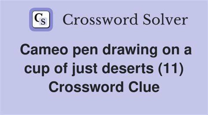 Cause of just deserts Crossword Clue