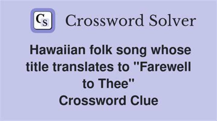 Classic Hawaiian folk song Crossword Clue