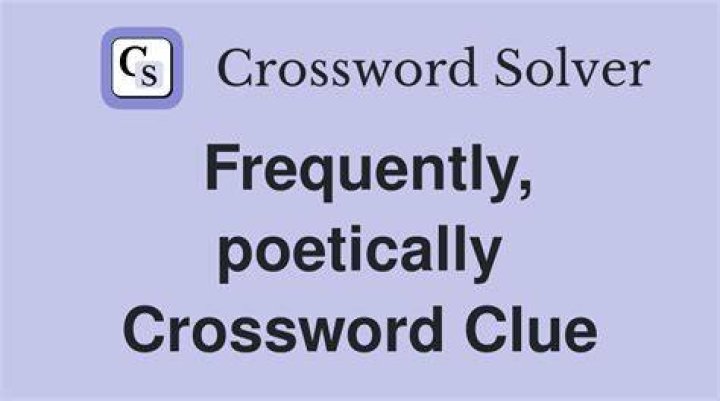 Close, poetically Crossword Clue