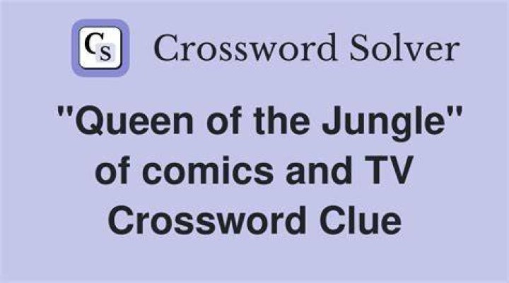 Comicdom’s “Queen of the Jungle” Crossword Clue