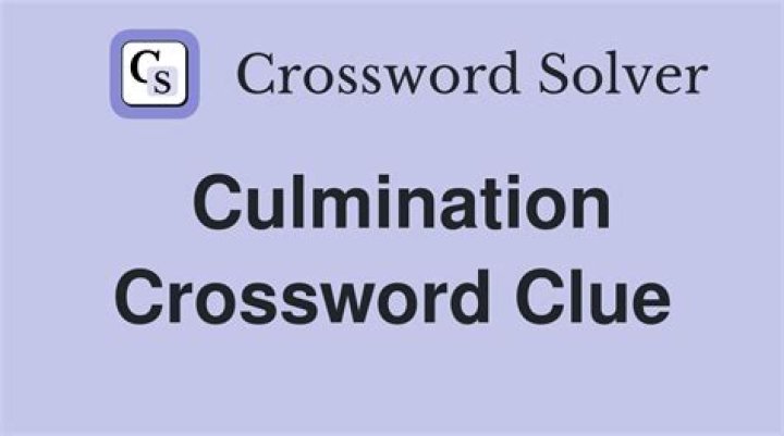 Culmination Crossword Clue