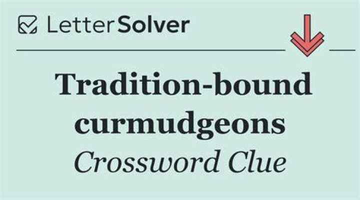Curmudgeons Crossword Clue