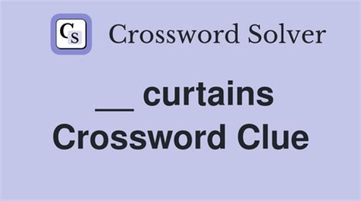 Curtains Crossword Clue