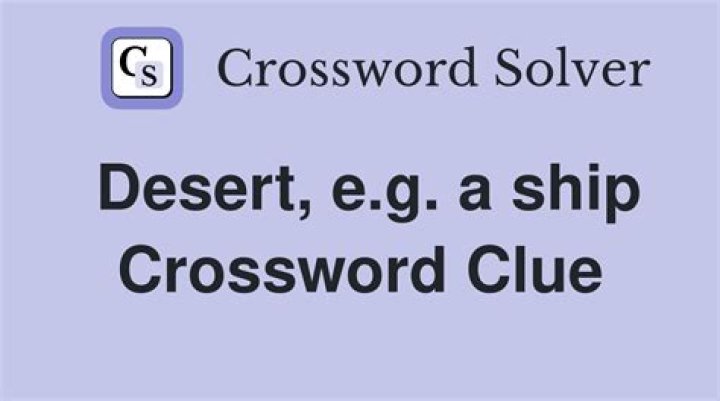 Desert, e.g. Crossword Clue