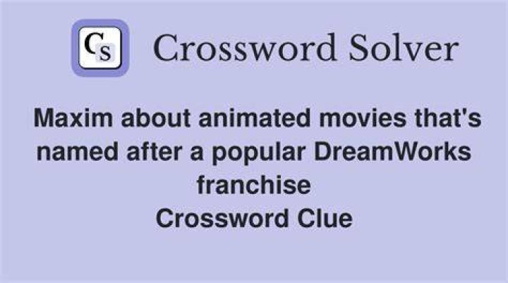DreamWorks’s first animated film Crossword Clue