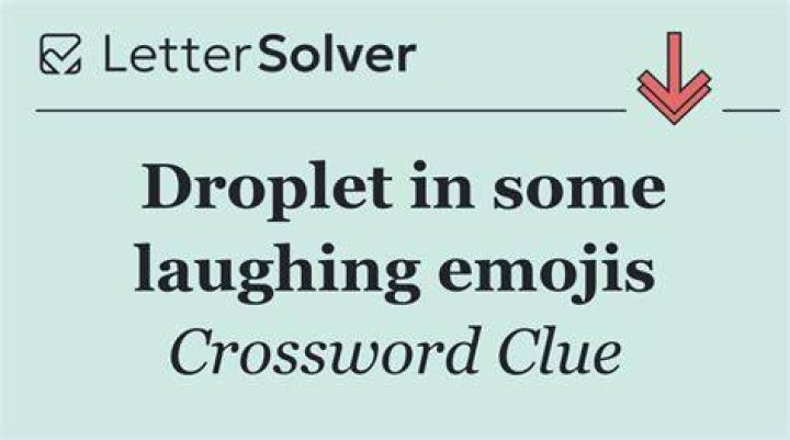 Droplet Crossword Clue
