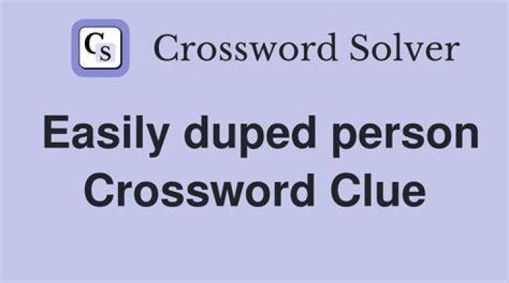 Duped Crossword Clue