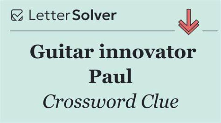 Electric guitar innovator Crossword Clue