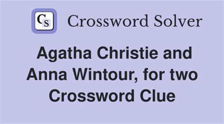 Emma Thompson and Anna Wintour, for two Crossword Clue