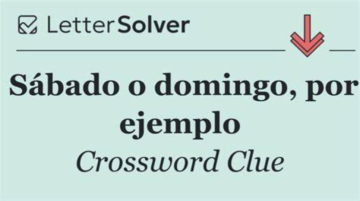Enero o febrero, por ejemplo Crossword Clue