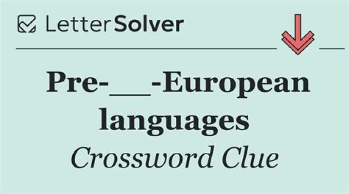 ___-European languages Crossword Clue