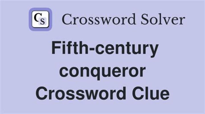 Fifth-century conqueror defeated in the Battle of the Catalaunian Plains Crossword Clue