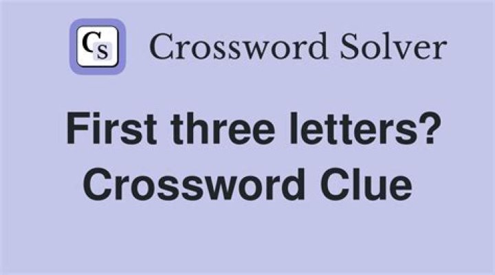 Fittingly, the first three letters of 32-Across Crossword Clue