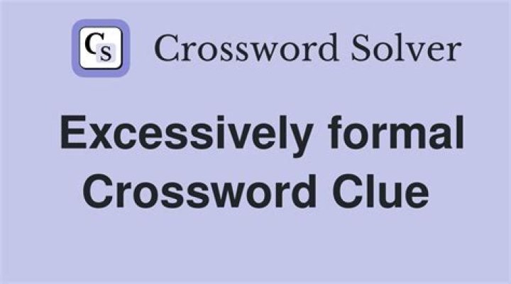 Formal Crossword Clue