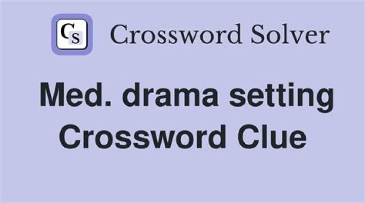 Frequent setting on “Chicago Med” Crossword Clue
