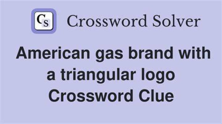 Gas brand with a triangular logo Crossword Clue