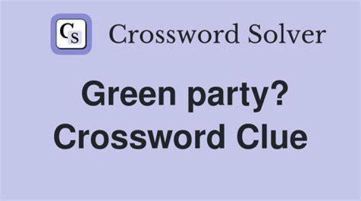 Green party? Crossword Clue