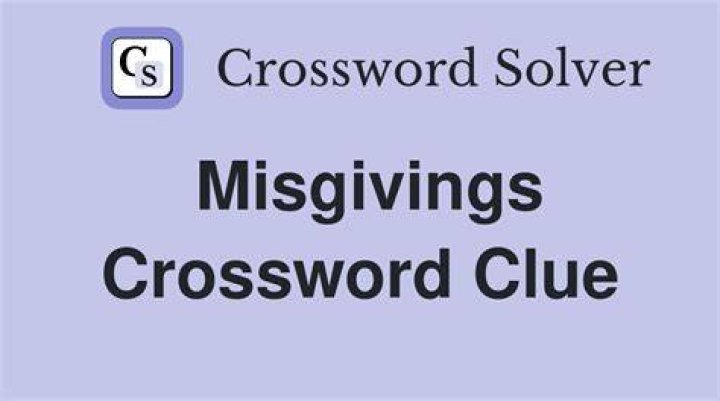 Having misgivings about Crossword Clue