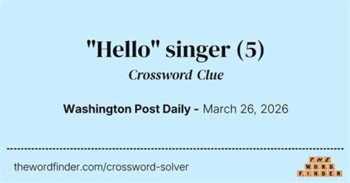 “Hello” singer, 2015 Crossword Clue