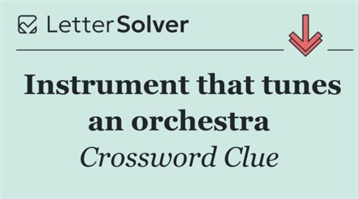 Instrument that an orchestra tunes to Crossword Clue