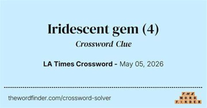 Iridescent gem Crossword Clue