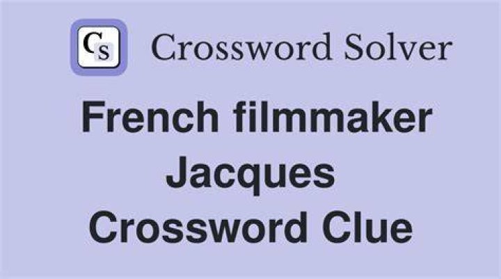 Jacques ___, “Mon Oncle” filmmaker Crossword Clue