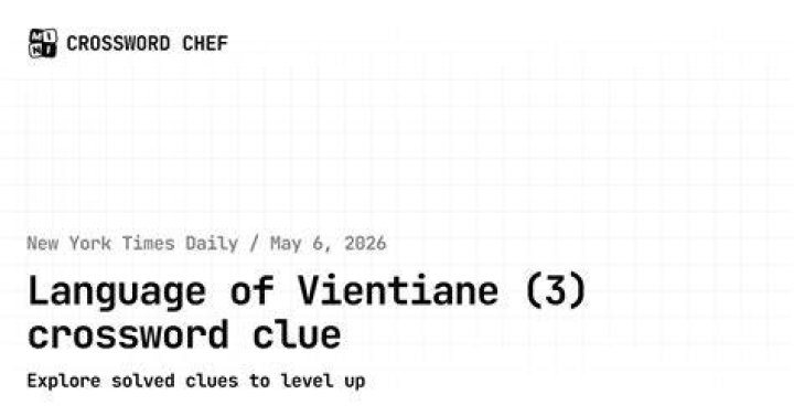Language spoken in Vientiane Crossword Clue