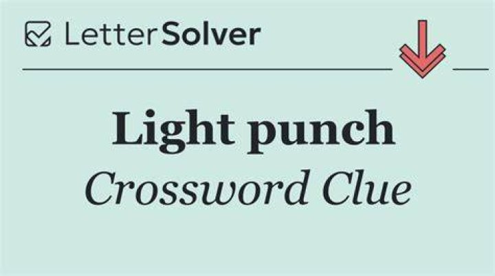 Light punch Crossword Clue