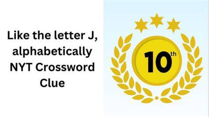 Like J, alphabetically Crossword Clue