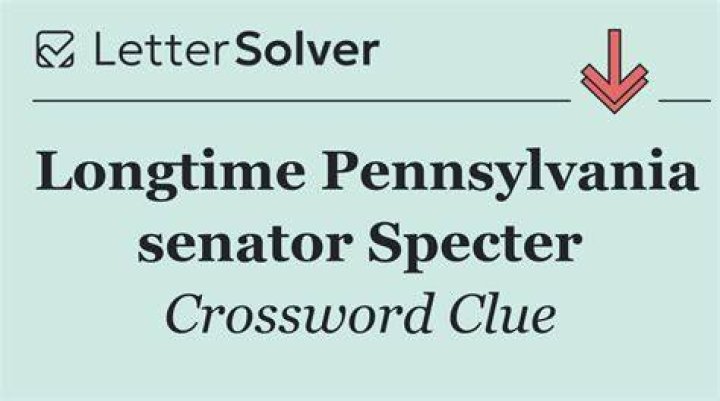 Longtime senator Specter Crossword Clue