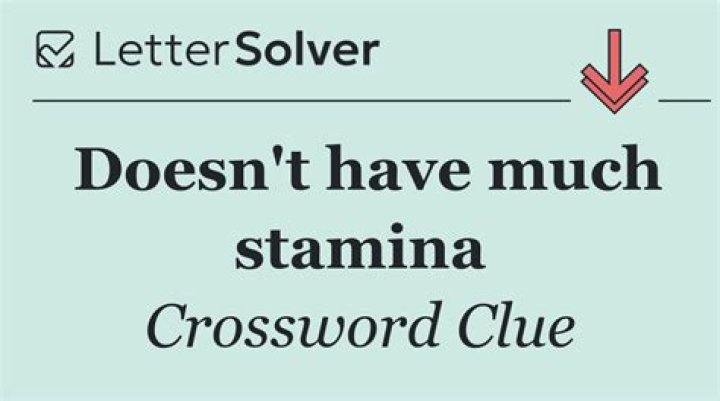 Lose stamina Crossword Clue