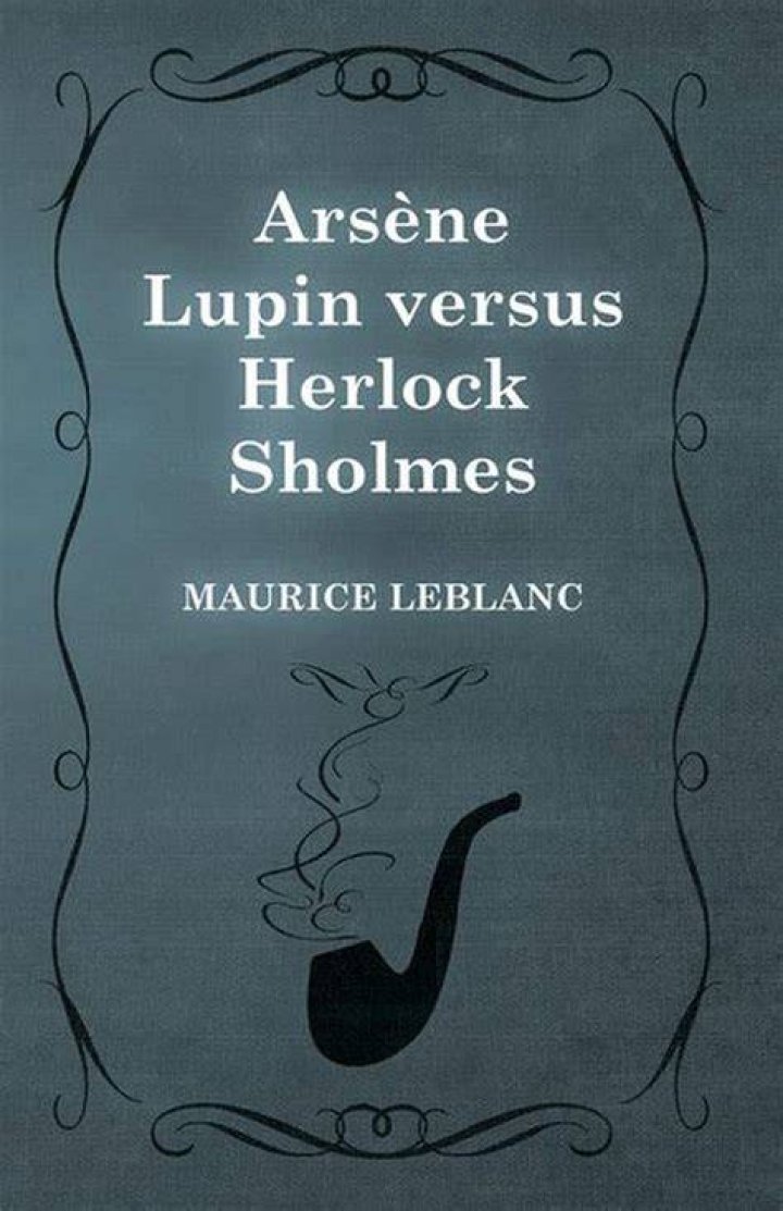 “___ Lupin Versus Herlock Sholmes” (1910 story collection) Crossword Clue