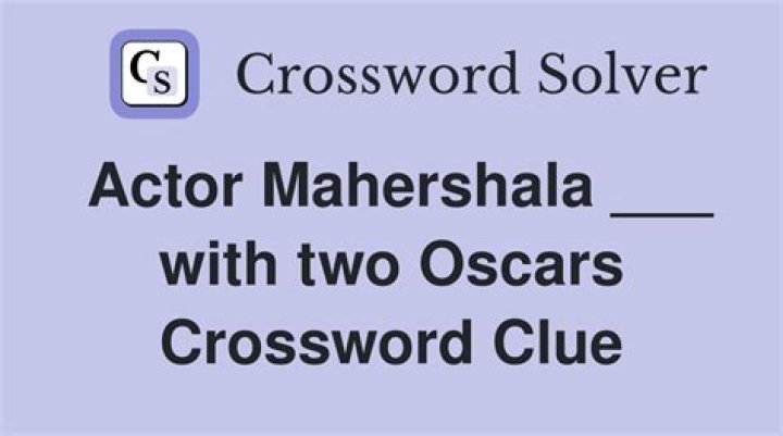 Mahershala with two Oscars Crossword Clue