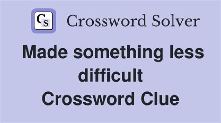 Makes less difficult Crossword Clue